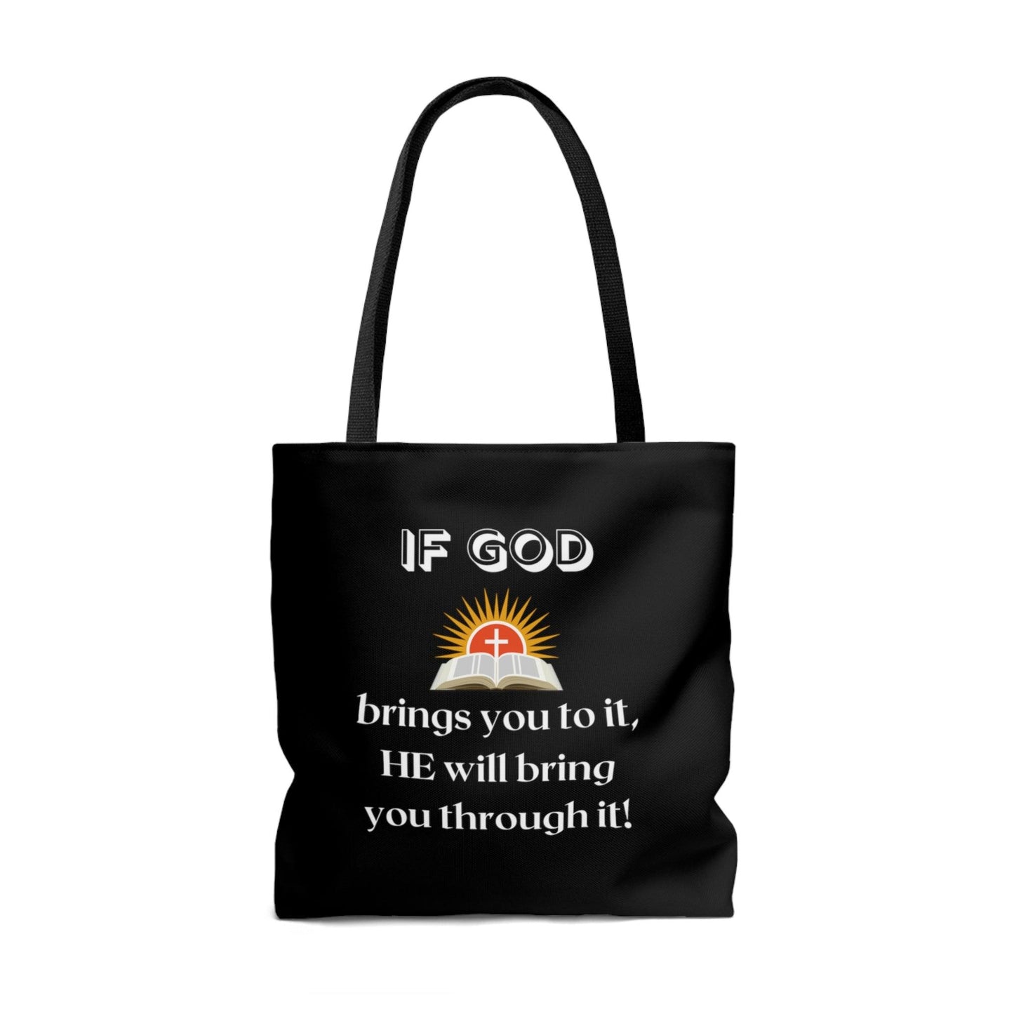 If God Brings You To It Tote Bag (AOP) - ALL4THEGIFTOFIT