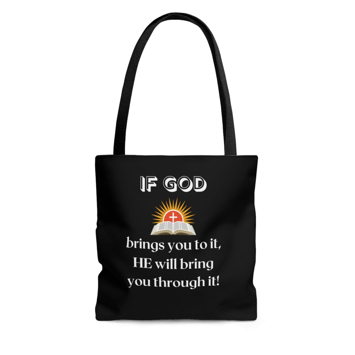 If God Brings You To It Tote Bag (AOP) - ALL4THEGIFTOFIT